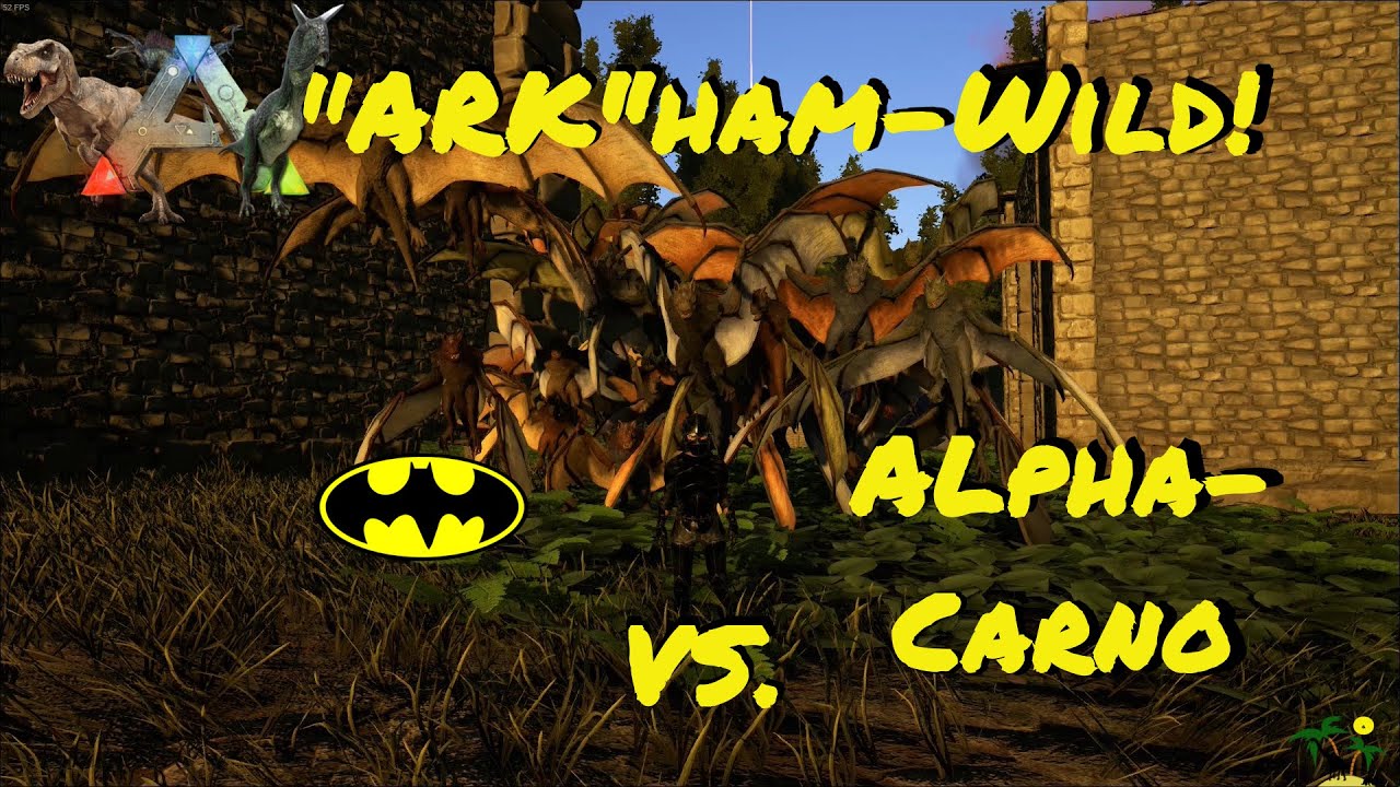 ARK:Surivial Evolved "ARK"ham-Wild! 40 Onychonycteris vs. Alpha Carno!